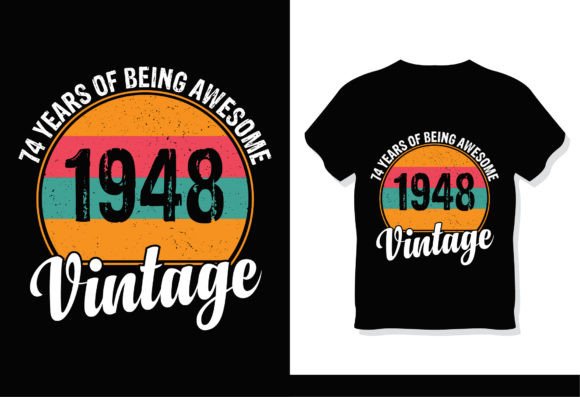 74 Years of Being Awesome: A Vintage-Inspired Celebration with 1948 Design SVG Files