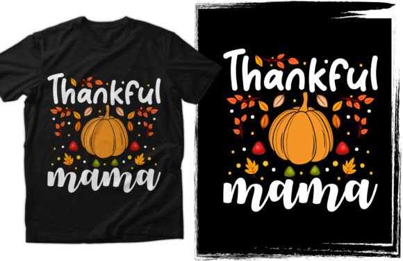 Thankful Mama Thanksgiving Tshirt Design: A Unique Option for Print on Demand Businesses